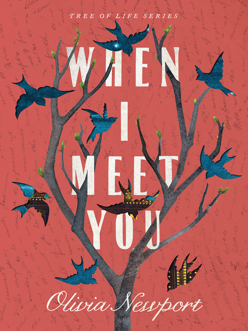 Title details for When I Meet You by Olivia Newport - Available